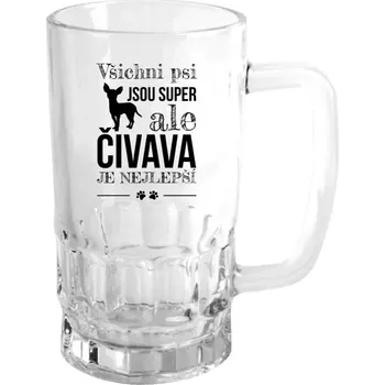 Sklenice Půllitr pro pejskaře - Čivava je nejlepší - čirý