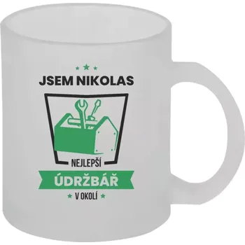 Hrnek 330 ml - skleněný matný Nejlepší v okolí - údržbář
