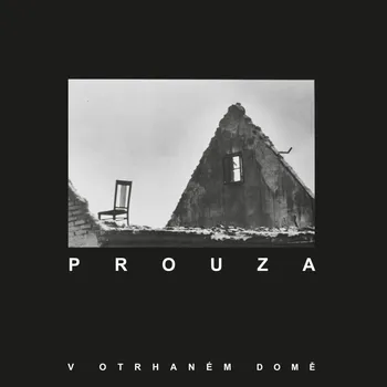 V otrhaném domě - Prouza