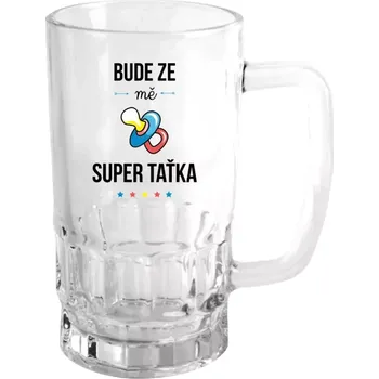 Sklenice Půllitr pro tatínka - Bude ze mě super taťka - čirý