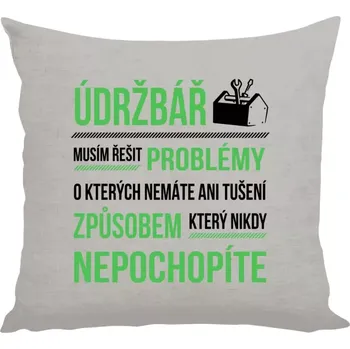 Polštář Polštář lněný 40x40 cm Musím řešit problémy - údržbář