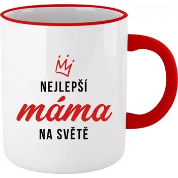 Hrnek pro maminku - Nejlepší máma na světě - korunka - červený lem a ucho 330 ml