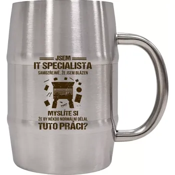 Sklenice Nerezový chladicí půllitr Samozřejmě, že jsem blázen - IT specialista