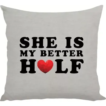 Polštář Polštář lněný 40x40 cm She is my better half