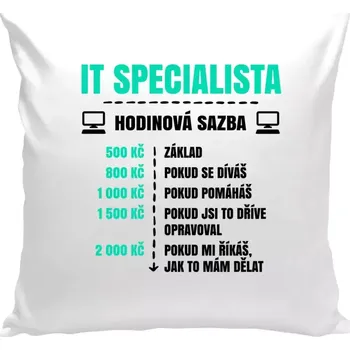 Polštář Polštář bílý 40x40 cm Hodinová sazba - IT specialista