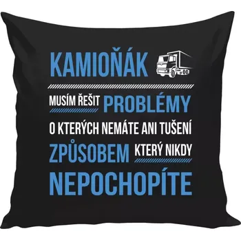 Polštář Polštář černý 40x40 cm Musím řešit problémy - kamioňák