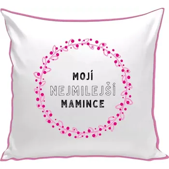 Polštář Polštář barevný 32x32 cm Mojí nejmilejší mamince