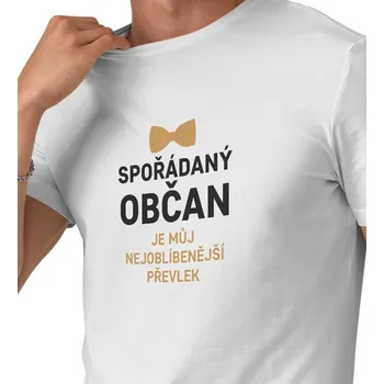 Pánské tričko Pánské triko bílé - Spořádaný občan 4XL