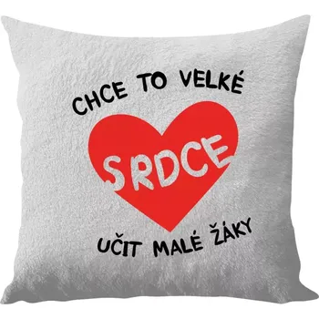 Polštář Polštář bílý 40x40 cm - dlouhý chlup Chce to velké srdce, učit malé žáky