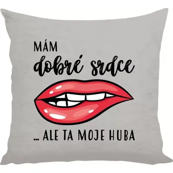 Polštář Polštář lněný 40x40 cm Mám dobré srdce, ale ta moje huba