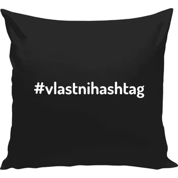 Polštář Polštář černý 40x40 cm Vlastní hashtag