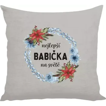 Polštář Polštář lněný 40x40 cm Nejlepší babička na světě, věneček