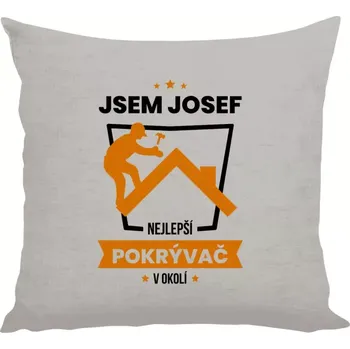 Polštář Polštář pro pokrývače - Nejlepší v okolí - pokrývač - 40 × 40 cm