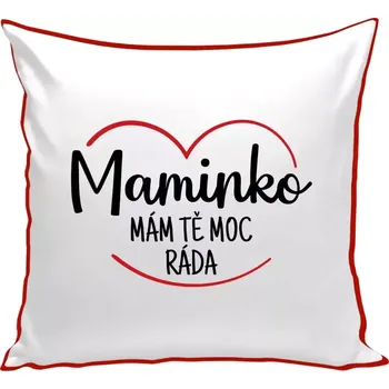 Polštář Polštář barevný 32x32 cm Maminko, mám tě moc ráda