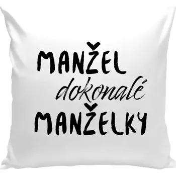 Polštář Polštář bílý 40x40 cm Manžel dokonalé manželky