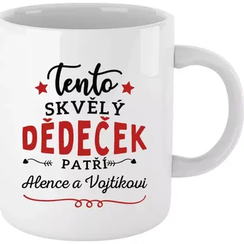 Hrnek pro dědečka - Tento skvělý dědeček patří - bílý 330 ml