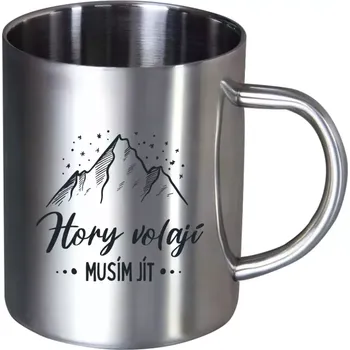 Nerezový hrnek Hory volají, musím jít