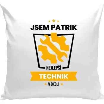 Polštář Polštář pro techniky - Nejlepší v okolí - technik - bílá 40 × 40 cm