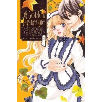 Golden Japanesque: A Splendid Yokohama Romance, Vol. 3 - Miyasaka, Kaho a Blakeslee, Lys a Engel, Taylor