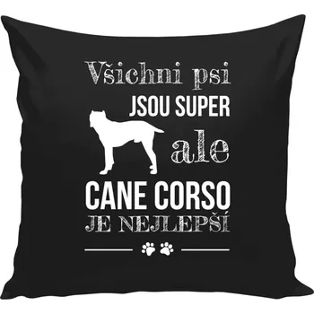 Polštář Polštář černý 40x40 cm Cane Corso je nejlepší