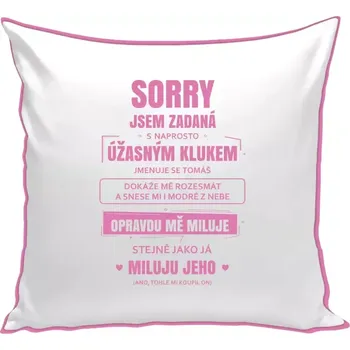 Polštář Polštář barevný 32x32 cm Sorry, jsem zadaná