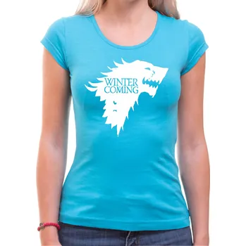 Pánské tričko Dámské tričko - Winter is Coming, Barva látky tyrkysová modrá, Střih Dámsky, Velikost Dětské 158cm/12let