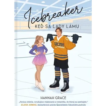 Kniha Icebreaker: Keď sa ľady lámu - Hannah Grace [SK] (2023) [E-kniha]