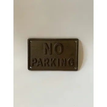 Domovní cedule NO PARKING LITINOVÁ CEDULE - OZNAČENÍ