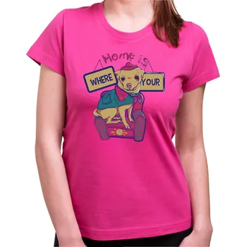 Pánské tričko Dámske tričko - Home is where your dog is, Barva látky růžová , Střih Dámsky, Velikost L
