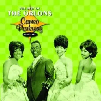 Zahraniční hudba CD The Orlons: The Best Of The Orlons (Cameo Parkway 1961-1966) 2023