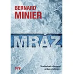 Mráz - Bernard Minier (2022, pevná)