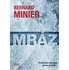 Mráz - Bernard Minier (2022, pevná)