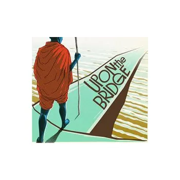 Zahraniční hudba Upon the Bridge / Vinyl / 2LP - Groundation [2 LP]