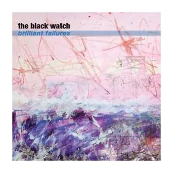 Zahraniční hudba CD The Black Watch: Brilliant Failures 2020