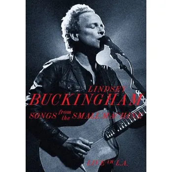 Zahraniční hudba Lindsey Buckingham - Songs From The Small Machine (Live In L.A.) (2CDD, ERDVCD064)