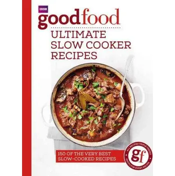 Good Food: Ultimate Slow Cooker Recipes – SARA BUENFELD (EN)