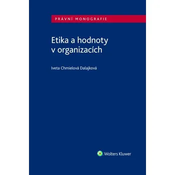 Kniha Etika a hodnoty v organizacích (E-kniha)