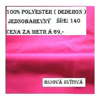 Látka-látky-metráž - dederon růžová