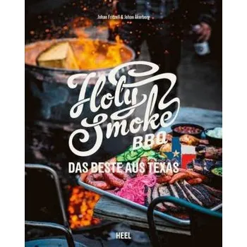 Holy Smoke BBQ - Åkerberg, Johan