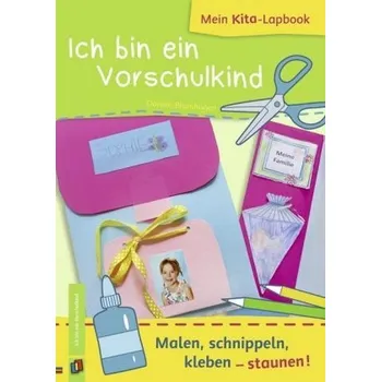 Předškolní výuka Mein Kita-Lapbook: Ich bin ein Vorschulkind - Blumhagen, Doreen