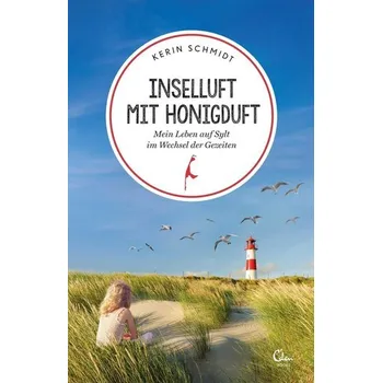 Literární cestopis Inselluft mit Honigduft - Schmidt, Kerin