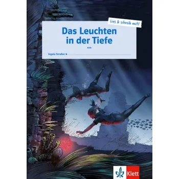 Cizí jazyk Das Leuchten in der Tiefe - Straßer, Ingala