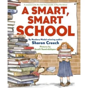 Umění A Smart, Smart School - Sharon Creech