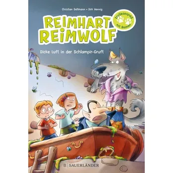 První čtění Reimhart Reimwolf - Dicke Luft in der Schlampir-Gruft - Seltmann, Christian