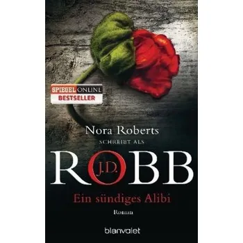 Ein sündiges Alibi - J. D. Robb