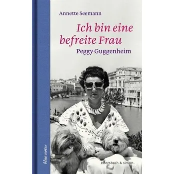 Ich bin eine befreite Frau - Seemann, Annette