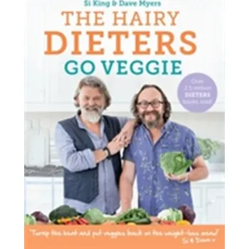 The Hairy Dieters Go Veggie - Hairy Bikers