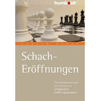 Schach-Eröffnungen - Orbán, László
