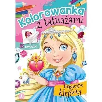 První čtění Kolorowanka z tatuażami. Magiczne klejnoty - praca zbiorowa