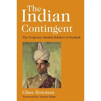 The Indian Contingent - Bowman, Ghee